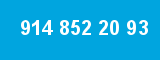 914 852 20 93